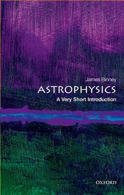 Astrophysics; A Very Short Introduction – The Well-read Naturalist