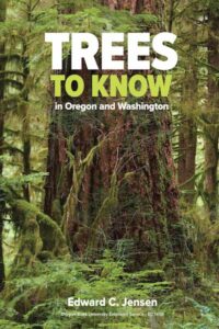Trees to Know in Oregon 2020 cover