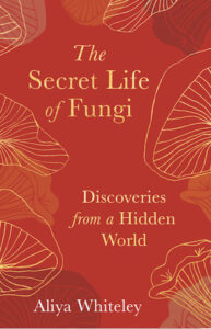 Secret Life Fungi cover