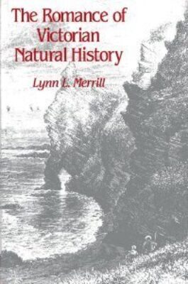 Romance of Victorian Natural History cover Romance of Victorian Natural History cover